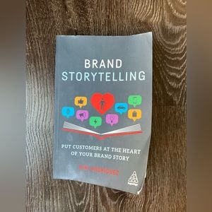 Brand Storytelling: Put Customers at the Heart of Your Brand Story